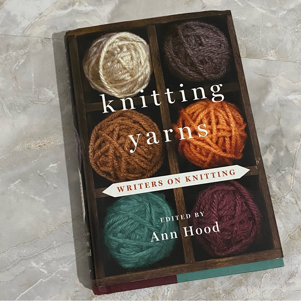 Knitting Yarns: Writers on Knitting Hardcover Book